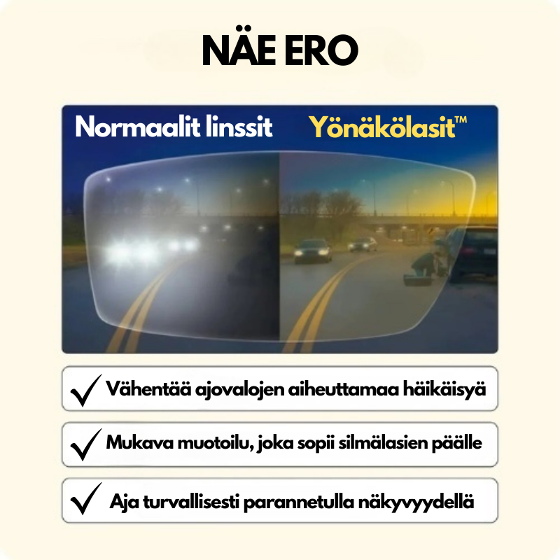 Yönäkölasit™ – Vähemmän valojen häikäisyä